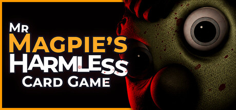 Official promotional artwork for Mr Magpie's Harmless Card Game