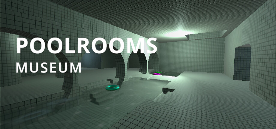 Poolrooms Museum: No Monsters, No Timers, Just the Strange Comfort of Getting Lost