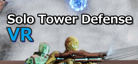 Solo Tower Defense VR official promotional image