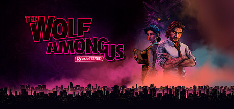 The Wolf Among Us Remastered official promotional image